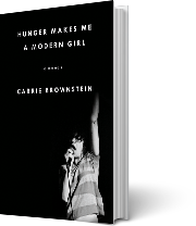 A book cover for Hunger Makes Me a Modern Girl