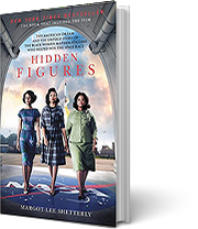 A book cover for Hidden Figures: The American Dream and the Untold Story of the Black Women Mathematicians Who Helped Win the Space Race