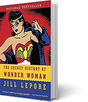 A book cover for The Secret History of Wonder Woman