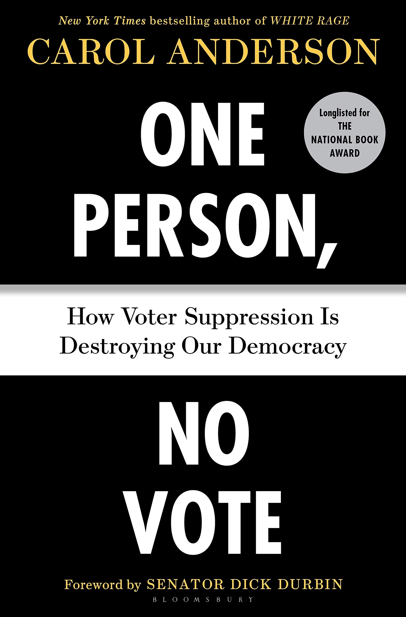 A book cover for One Person, No Vote: How Voter Suppression Is Destroying Our Democracy