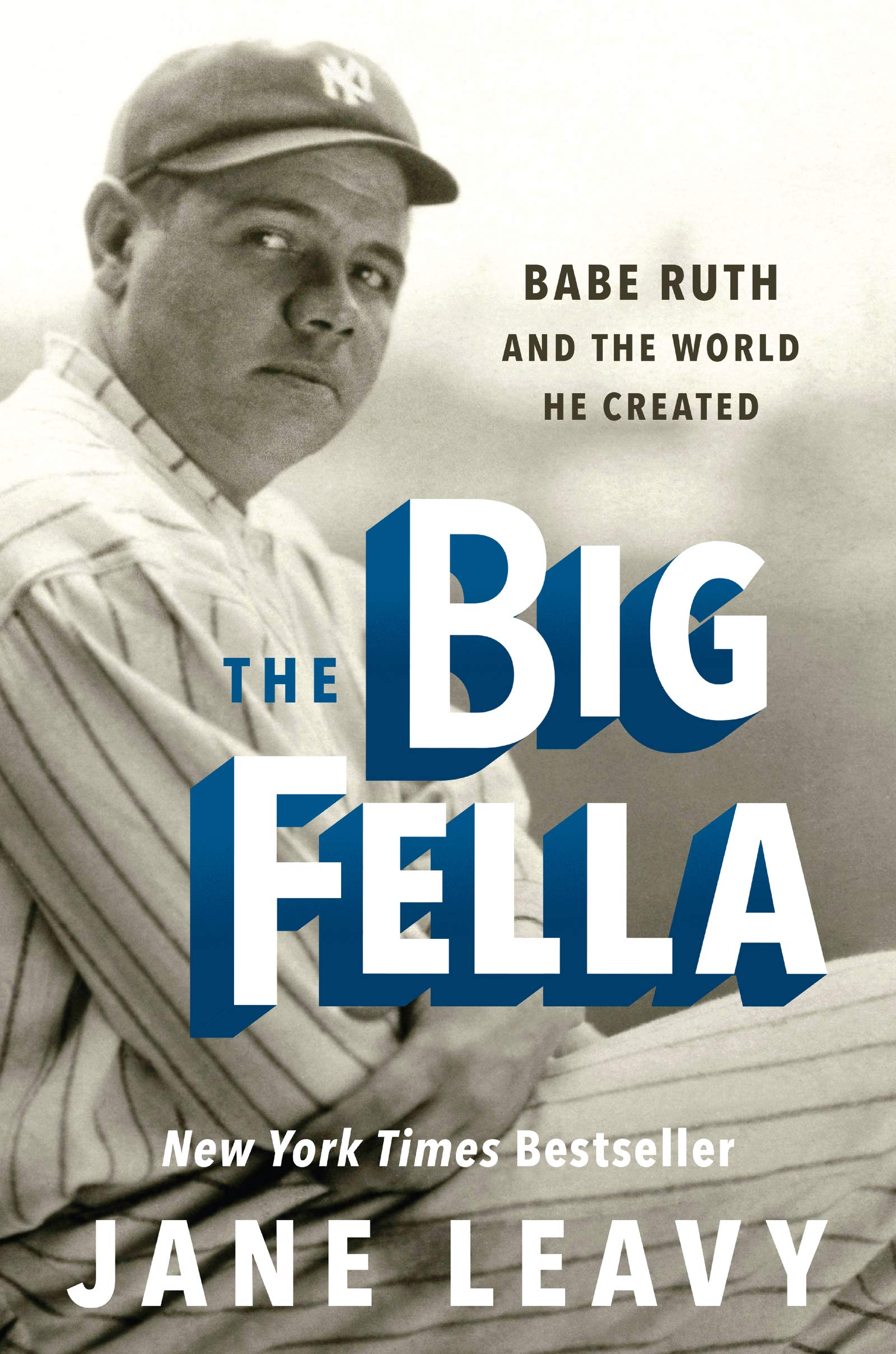 A book cover for The Big Fella: Babe Ruth and the World He Created