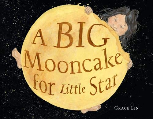 A book cover for A Big Mooncake for Little Star
