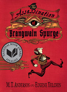 A book cover for The Assassination of Brangwain Spurge