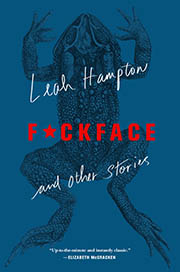 A book cover for F*ckface: And Other Stories