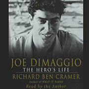A book cover for Joe DiMaggio: The Hero’s Life