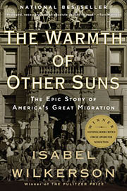 A book cover for The Warmth of Other Suns: The Epic Story of America’s Great Migration
