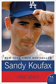 A book cover for Sandy Koufax: A Lefty’s Legacy
