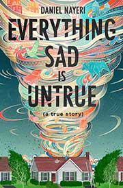 A book cover for Everything Sad is Untrue