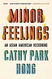 A book cover for Minor Feelings: An Asian American Reckoning