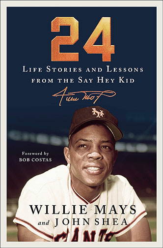 A book cover for 24: Life Stories and Lessons from the Say Hey Kid