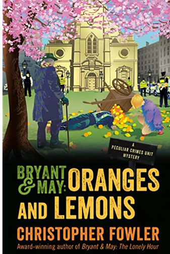 A book cover for Bryant & May: Oranges and Lemons