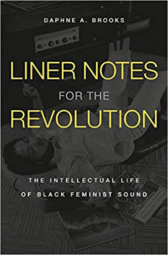 A book cover for Liner Notes for the Revolution