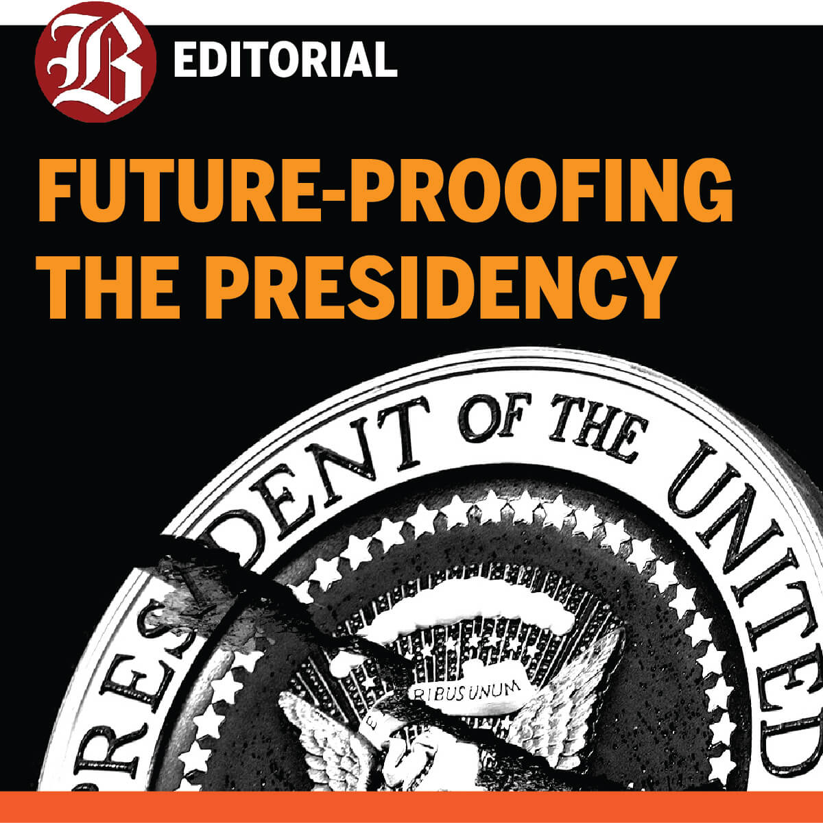 Future-proofing the presidency