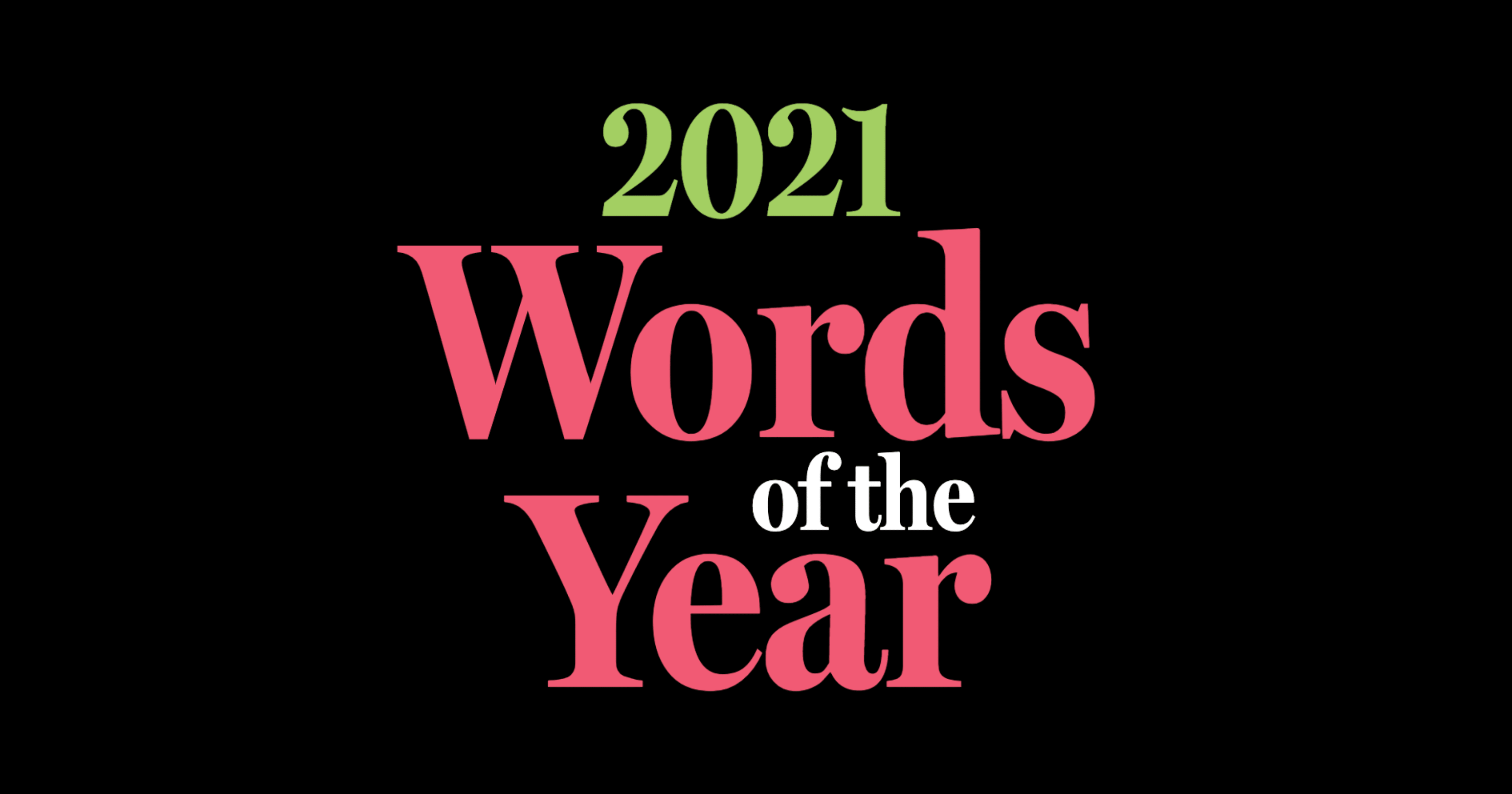 Words of the Year The Boston Globe