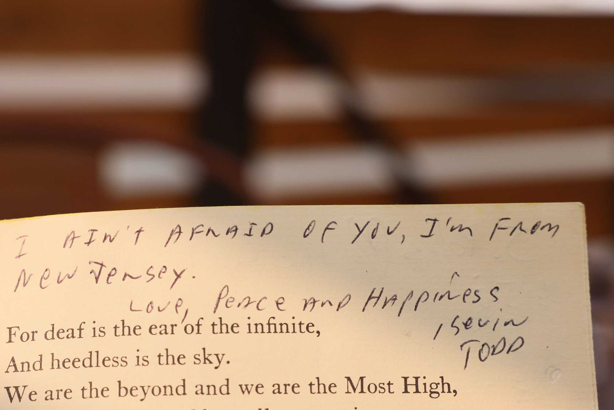 Kevin Todd left the words, “I ain’t afraid of you, I’m from New Jersey.” in one of the books at the Custer Wolf.